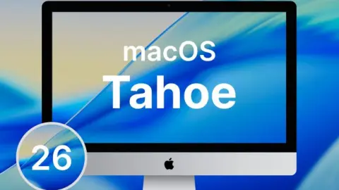 macOS 26 Tahoe: 预期新特性和改进