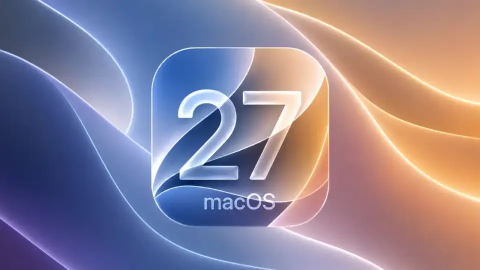 macOS 27 Golden Gate 指南:2026年发布的所有新功能、兼容设备等